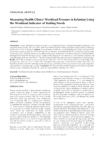 Measuring Health Clinics' Workload Pressure in Kelantan Using The