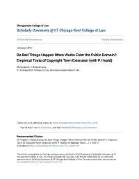 Do Bad Things Happen When Works Enter the Public Domain?: Empirical Tests of Copyright Term Extension (With P