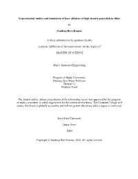 Experimental Studies and Simulation of Laser Ablation of High-Density Polyethylene Films by Sandeep Ravi Kumar a Thesis Submitte