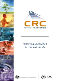 Improving Rail Station Access in Australia