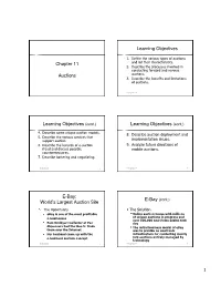 Learning Objectives (Cont.) E-Bay: World's Largest Auction