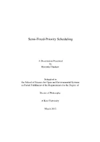 Semi-Fixed-Priority Scheduling