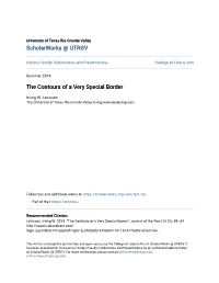 The Contours of a Very Special Border