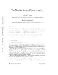 The Moufang Loops of Order 64 and 81