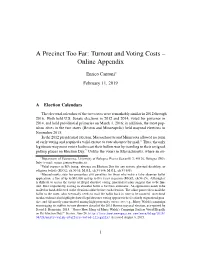 A Precinct Too Far: Turnout and Voting Costs – Online Appendix