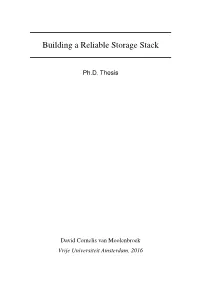 Building a Reliable Storage Stack