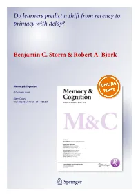 Do Learners Predict a Shift from Recency to Primacy with Delay?