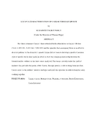 LUCAN's CHARACTERIZATION of CAESAR THROUGH SPEECH By