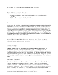 RADIATION AS a CONSTRAINT for LIFE in the UNIVERSE Ximena C