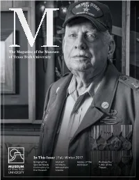 The Magazine of the Museum of Texas Tech University in This Issue