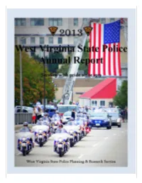 2013, Troop 1 Ranked Second in the State in Calls for Service, Hazardous Moving Violation Citations and Warning Citations, Motorist Assists, and Crash Reports