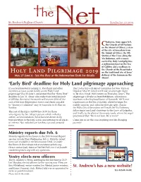 Early Bird’ Deadline for Holy Land Pilgrimage Approaching If You’Re Interested in Joining Fr