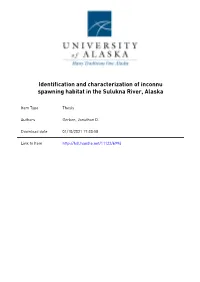 Identification and Characterization of Inconnu Spawning Habitat in the Sulukna River, Alaska