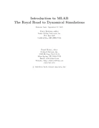 Introduction to MLAB the Royal Road to Dynamical Simulations