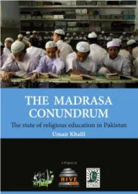 The Madrasa Conundrm