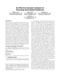 An Effective Dynamic Analysis for Detecting Generalized Deadlocks