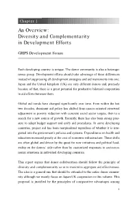 An Overview: Diversity and Complementarity in Development Efforts
