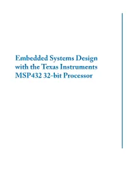 Embedded Systems Design with the Texas Instruments MSP432 32-Bit Processor