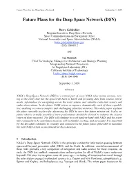 Future Plans for the Deep Space Network (DSN)