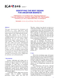 Identifying the Best Design for Uncertain Markets