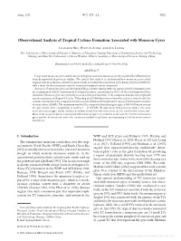 Observational Analysis of Tropical Cyclone Formation Associated with Monsoon Gyres