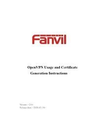 Openvpn Usage and Certificate Generation Instructions