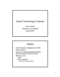 Sound Technology in Games Outline