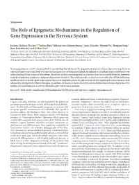 The Role of Epigenetic Mechanisms in the Regulation of Gene Expression in the Nervous System