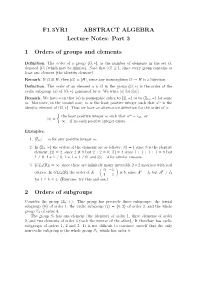 F1.3YR1 ABSTRACT ALGEBRA Lecture Notes: Part 3 1 Orders Of
