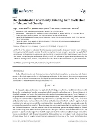 On Quantization of a Slowly Rotating Kerr Black Hole in Teleparallel Gravity