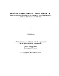 Sameness and Difference in Canada and the UK: Interrogating Whiteness As a Categorical Marker Within Interpretative Matrices of Inclusion and Exclusion