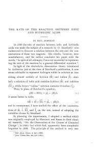 The Rate of The: Reaction Between Iodic and Hydriodic Acids
