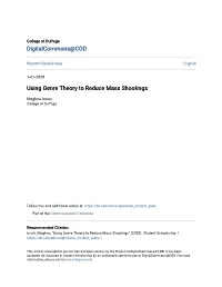 Using Genre Theory to Reduce Mass Shootings