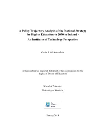 A Policy Trajectory Analysis of the National Strategy for Higher Education to 2030 in Ireland - an Institutes of Technology Perspective