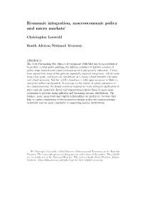 Economic Integration, Macroeconomic Policy and Micro Markets*