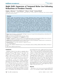 Expansion of Temporal Niche Use Following Reductions in Predator Density