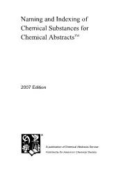 Naming and Indexing of Chemical Substances for Chemical Abstractstm