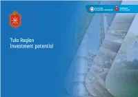 Tula Region Investment Potential General Information ТTULAУЛЬС REGIONКАЯ ОБЛАСТЬ