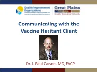 Communicating with the Vaccine Hesitant Client
