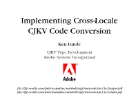 Implementing Cross-Locale CJKV Code Conversion