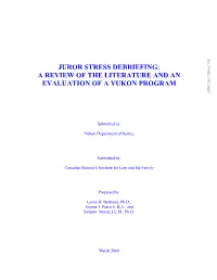 Juror Stress Debriefing: a Review of the Literature and an Evaluation of a Yukon Program