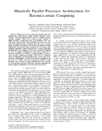 Massively Parallel Processor Architectures for Resource-Aware Computing
