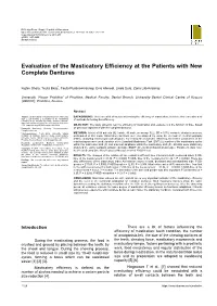 Evaluation of the Masticatory Efficiency at the Patients with New Complete Dentures