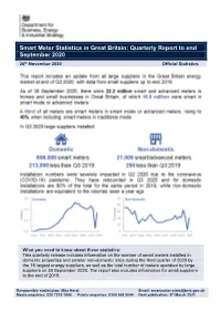 Smart Meter Statistics in Great Britain: Quarterly Report to End September 2020 26Th November 2020 Official Statistics