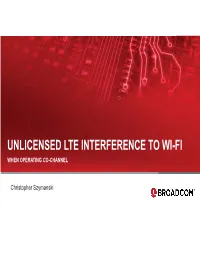 Unlicensed Lte Interference to Wi-Fi When Operating Co-Channel