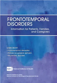 Frontotemporal Disorders: Information for Patients