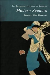 Modern Readers E E the EDINBURGH HISTORY of READING R D N I N