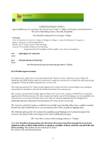 1 FARNSFIELD PARISH COUNCIL Approved Minutes of a Meeting of the Parish Council Held at 7.30Pm on Tuesday, 26Th April 2016 in Th