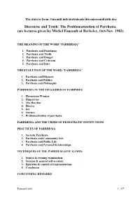Discourse and Truth: the Problematization of Parrhesia. (Six Lectures Given by Michel Foucault at Berkeley, Oct-Nov