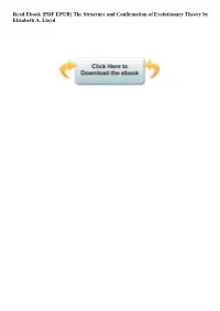 Read Ebook {PDF EPUB} the Structure and Confirmation of Evolutionary Theory by Elisabeth A